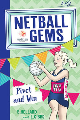 Netball Gems - Pivot and Win