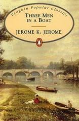 Three Men in a Boat by Jerome K Jerome